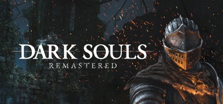 DARK SOULS REMASTERED (na sua steam)
